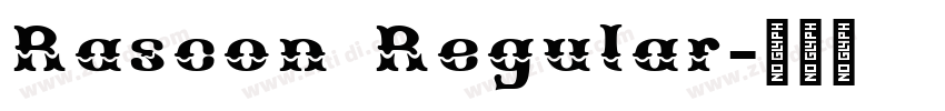 Rascon Regular字体转换 Rascon Regular字体转换